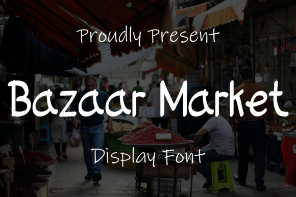 Bazaar Market: A Handwritten Typeface for Warm Editorial Design