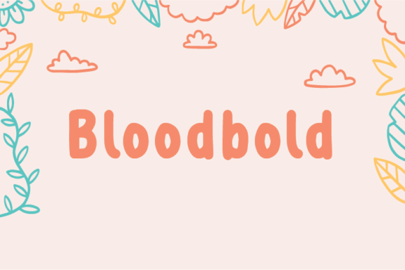 Bloodbold: The Handwritten Typeface for Distinct Editorial Design