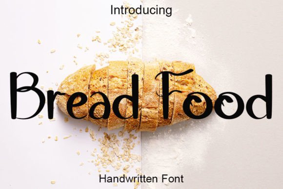 Bread Food: The Handwritten Font That Adds Warmth to Your Brand Identity