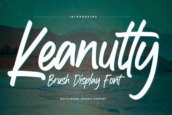 Keanutty: The Brush Handwritten Font for Authentic Brand Identity