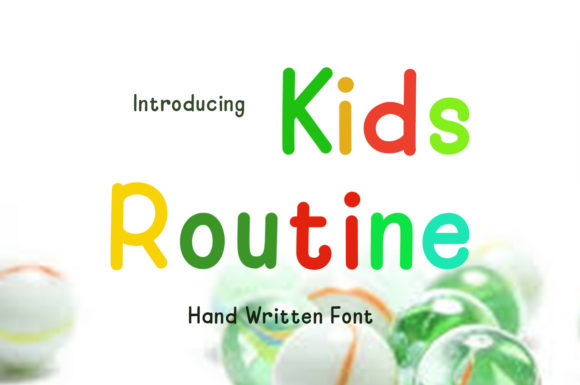 Kids Routine: A Handwritten Typeface for Authentic Campaign Design