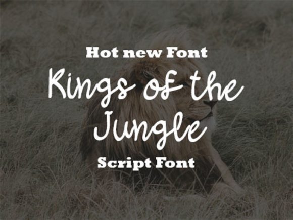 Kings of the Jungle: A Handwritten Typeface for Bold Campaigns