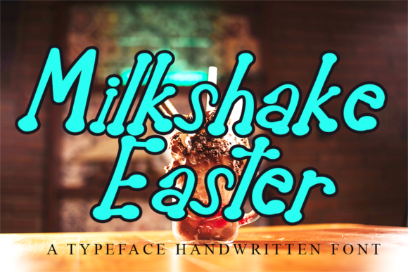Milkshake Easter: The Serif Typeface That Softens Your Brand Identity