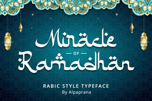 Miracle Ramadhan: A Premium Script Font for Authentic Campaign Design