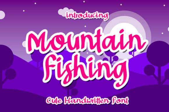 Mountain Fishing Typeface: A Quirky Handwritten Font for Editorial Design