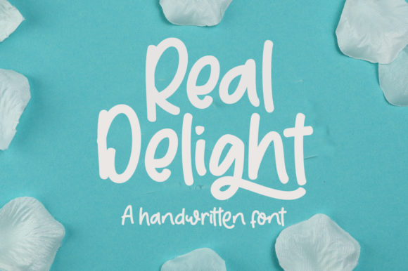 Real Delight: A Handwritten Typeface for Authentic Branding